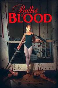 Ballet Of Blood - Poster