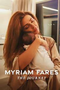 Myriam Fares: The Journey - Poster