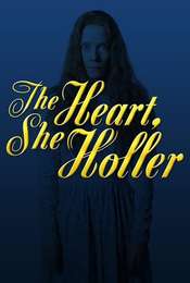 The Heart  She Holler