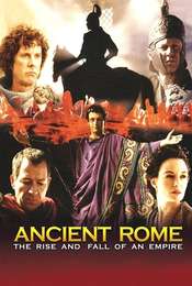 Ancient Rome: The Rise and Fall of an Empire