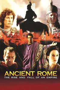 Ancient Rome: The Rise and Fall of an Empire - Poster