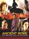 Ancient Rome: The Rise and Fall of an Empire