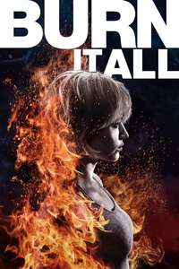 Burn It All - Poster