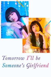 Tomorrow  I'll Be Someone's Girlfriend - Posters