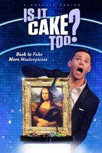 Is It Cake? - Posters