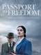 Passport to Freedom : Season 1