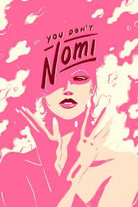 You Don't Nomi - Posters