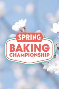 Spring Baking Championship - Posters