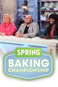 Spring Baking Championship - Posters