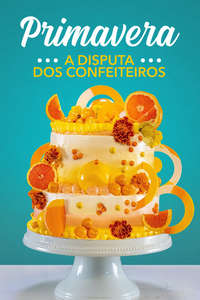 Spring Baking Championship - Posters
