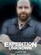 Expedition Unknown : Season 6