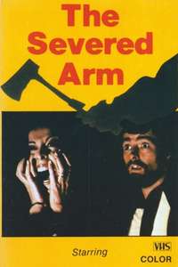 The Severed Arm - Poster