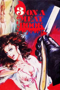 Three on a Meathook - Posters