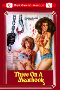 Three on a Meathook - Posters
