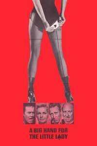 A Big Hand for the Little Lady - Poster