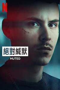 Mute - Posters