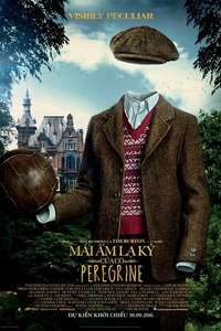 Miss Peregrine's Home for Peculiar Children - Posters