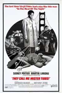 They Call Me Mister Tibbs! - Poster