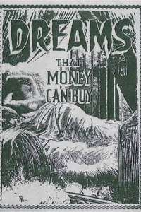 Dreams That Money Can Buy - Poster