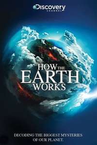 How The Earth Works - Poster
