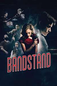Bandstand: The Broadway Musical - Poster