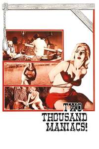Two Thousand Maniacs! - Poster