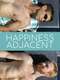 Happiness Adjacent