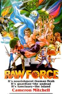 Raw Force - Posters