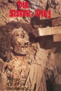 Die Sister  Die! - Posters