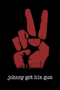 Johnny Got His Gun - Poster