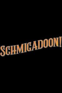 Schmigadoon! - Posters