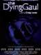 The Dying Gaul