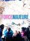 Force Majeure
