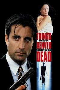 Things to Do in Denver When You're Dead - Poster