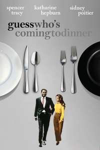 Guess Who's Coming to Dinner - Poster