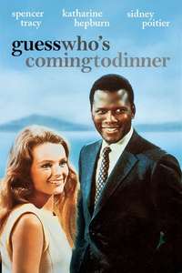Guess Who's Coming to Dinner - Poster