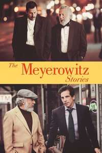 The Meyerowitz Stories (New and Selected) - Poster