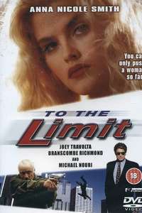To the Limit - Poster