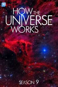 How the Universe Works - Posters