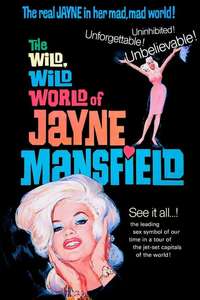 The Wild  Wild World of Jayne Mansfield - Posters