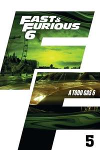 Fast & Furious 6 - Posters
