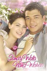 Sana'y Wala Nang Wakas - Poster