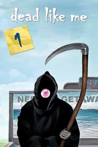 Dead Like Me - Posters