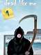 Dead Like Me : Season 1