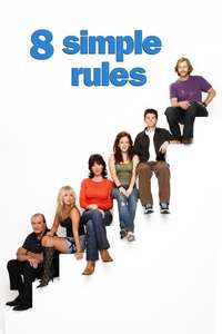8 Simple Rules - Posters