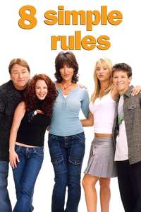 8 Simple Rules - Posters