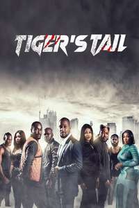 Tiger's Tail - Poster