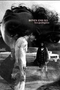 Bones and All - Poster