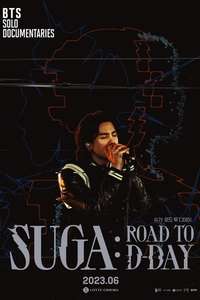 SUGA: Road to D-DAY - Posters