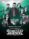 Homestay Murders